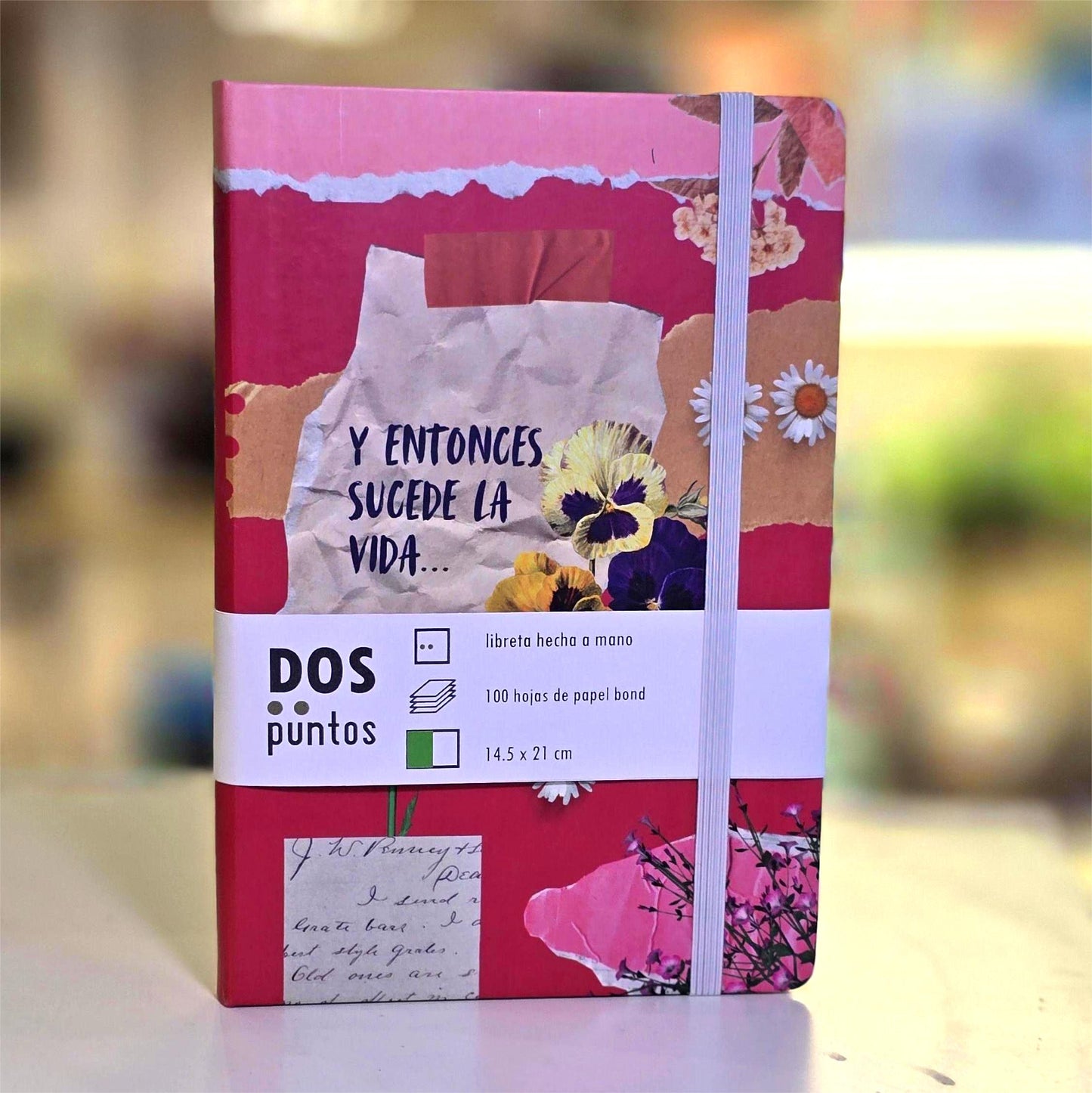 Libreta Y Entonces Sucede La Vida... Hojas Rayadas