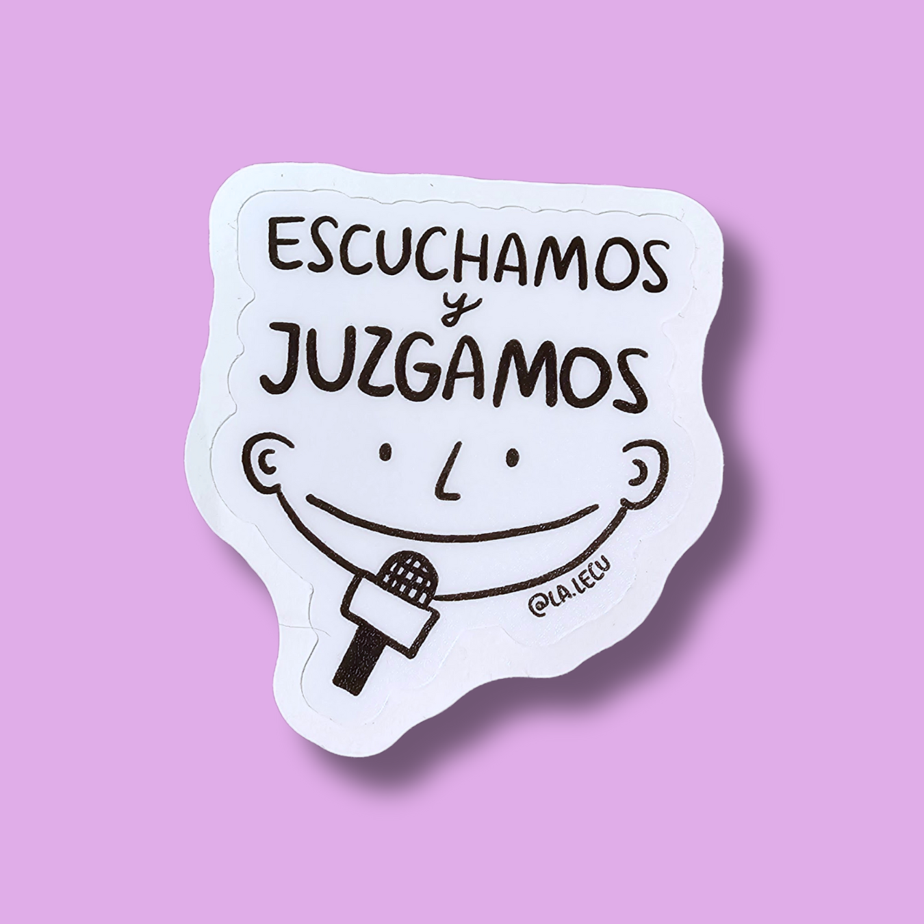 Sticker Escuchamos y Juzgamos
