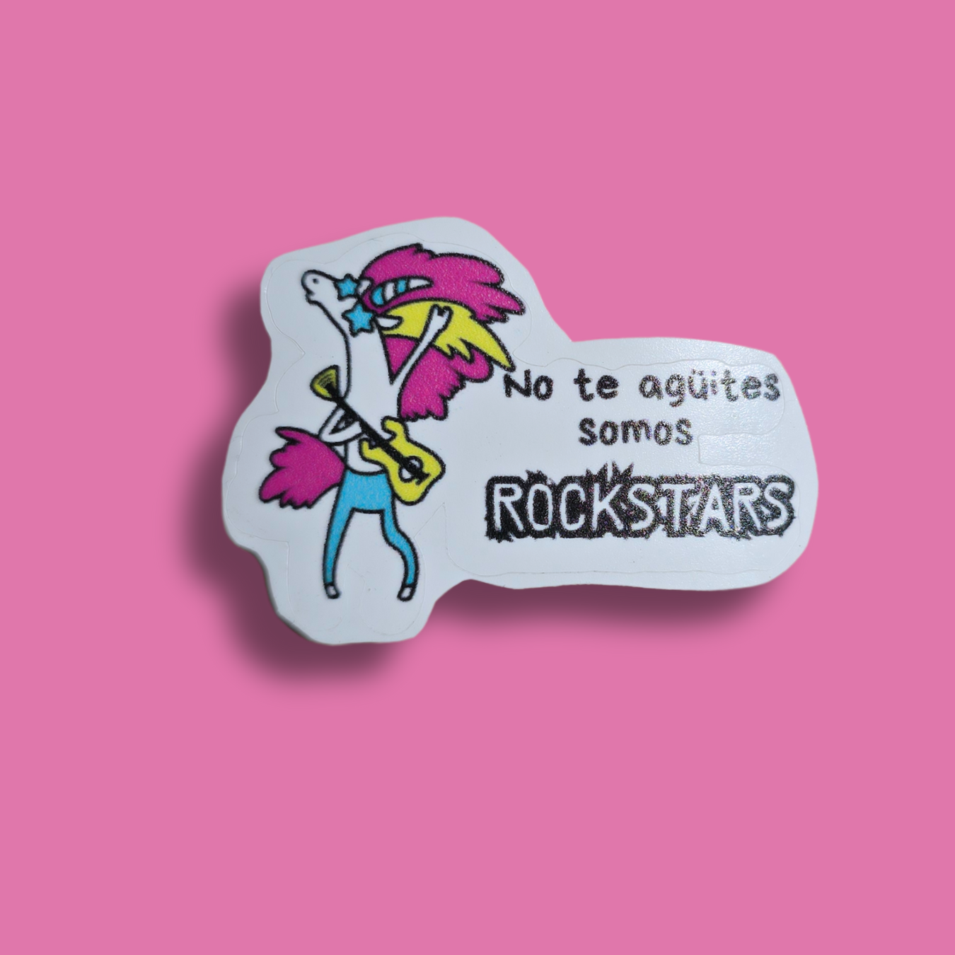 Sticker "No te agüites, somos Rockstars"