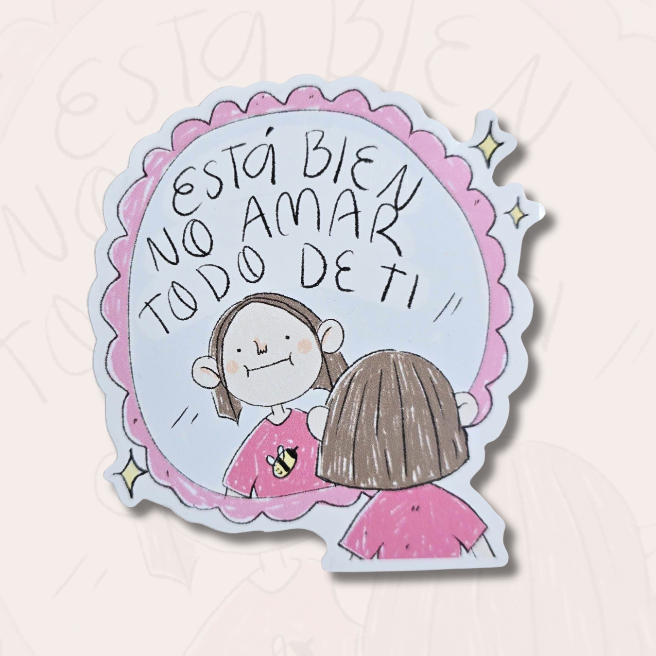 Sticker Está Bien No Amar Todo De Ti