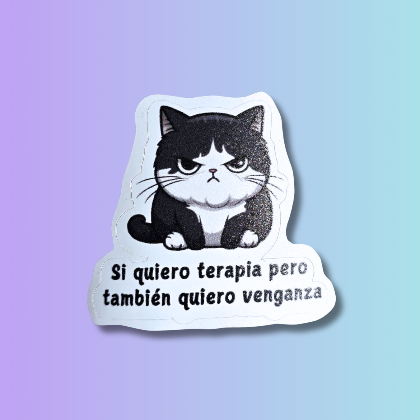 Sticker "Quiero Terapia pero tambien venganza"