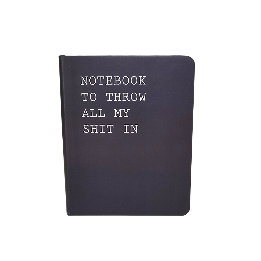 Libreta de Bolsillo "Notebook to throw all my shit in"