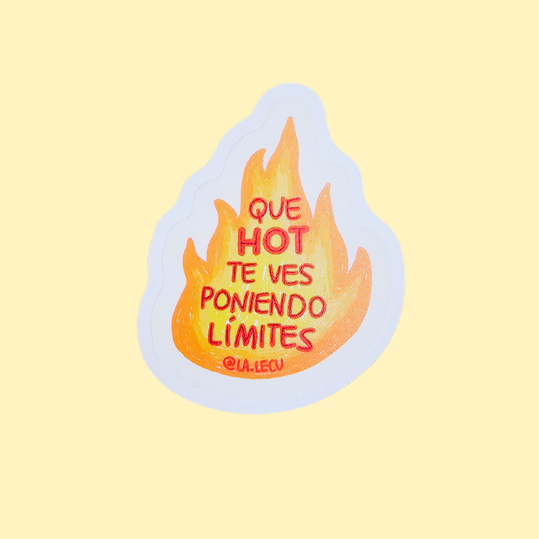 Sticker | Que HOT te ves poniendo límites