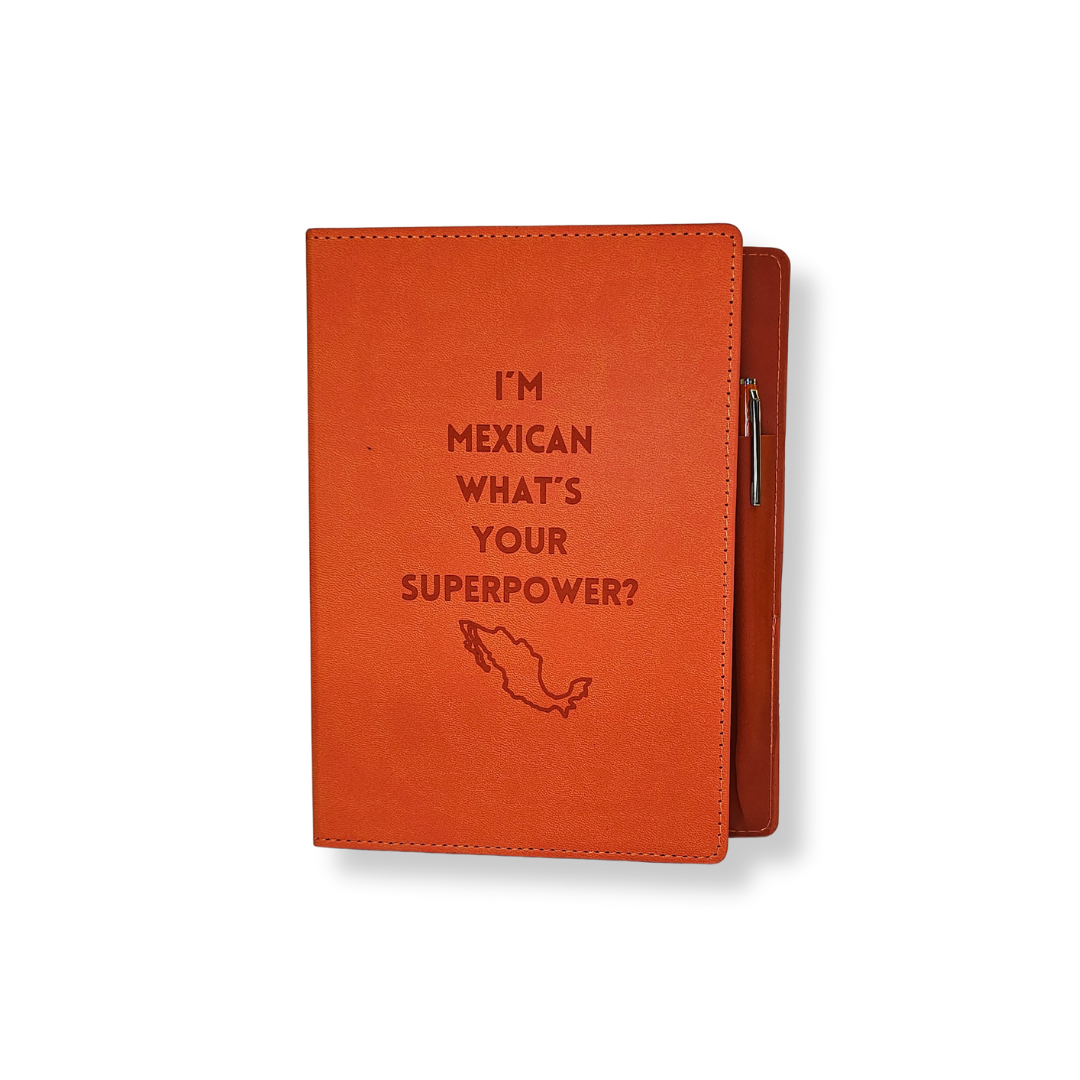Libreta I´m Mexican, Whats Your Superpower? con pluma