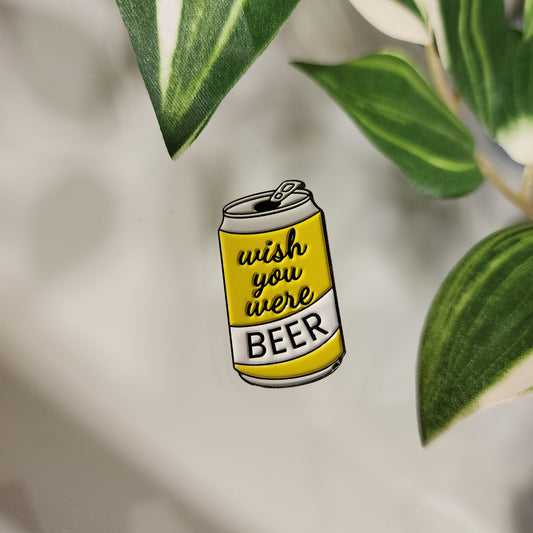 Pin Wish You Were Beer