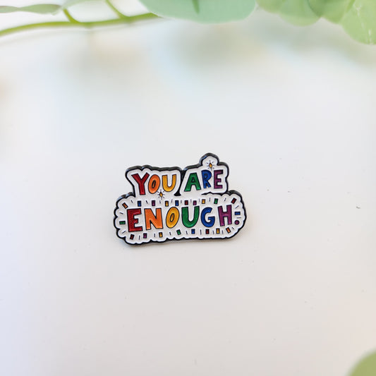 Pin You Are Enough