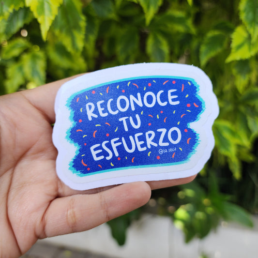 Sticker Reconoce Tu Esfuerzo