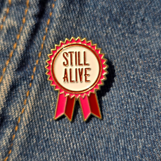 Pin Still Alive