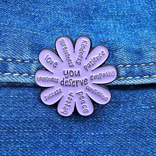 Pin You Deserve