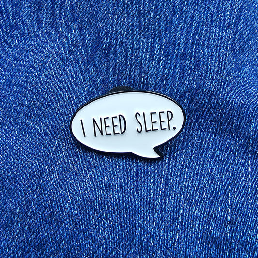 Pin Need Sleep