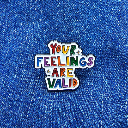 Pin Your Feelings Are Valid