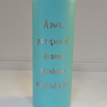 Botella - Agua Porque El Draman Tambien Desidrata - Aqua