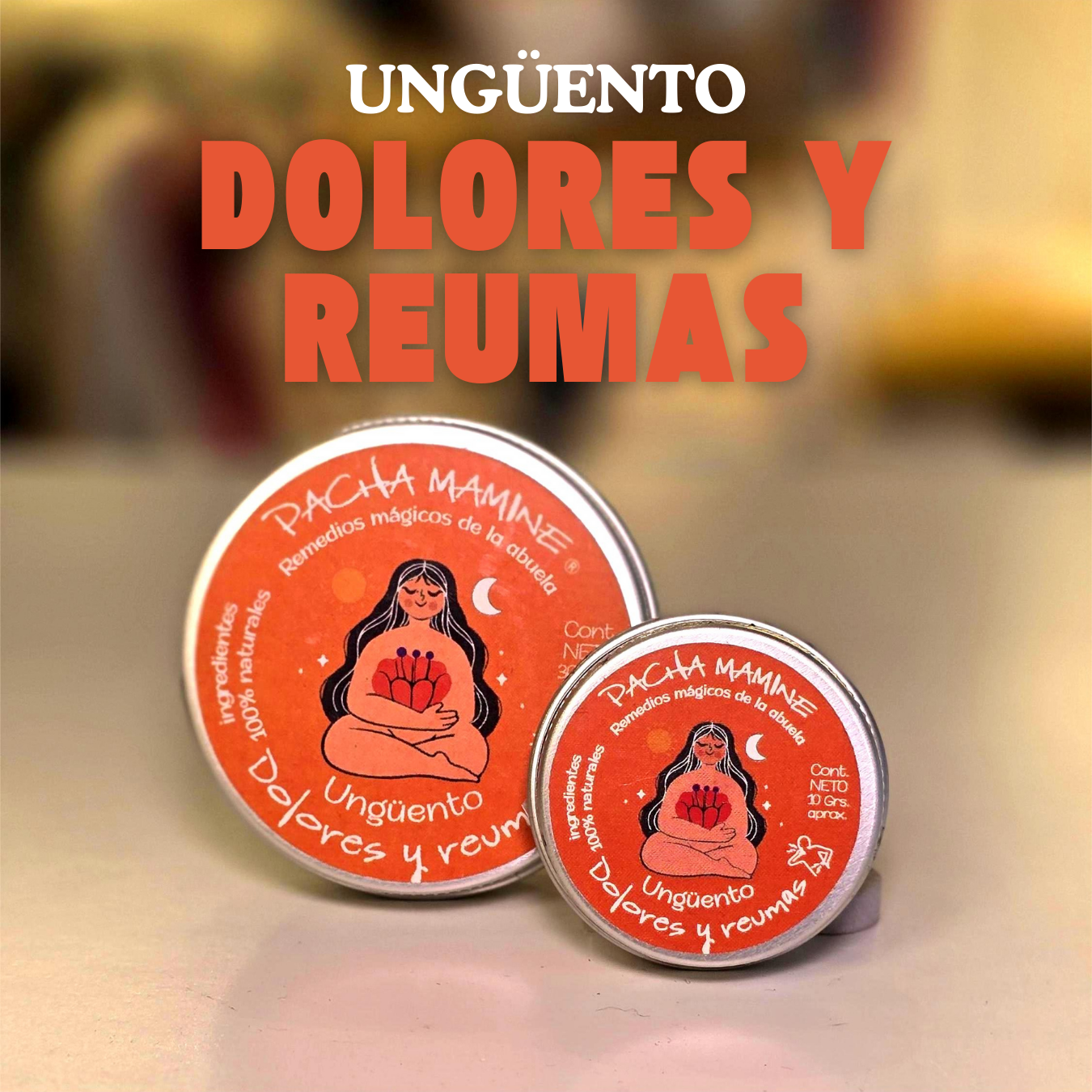 Ungüento DOLORES Y REUMAS