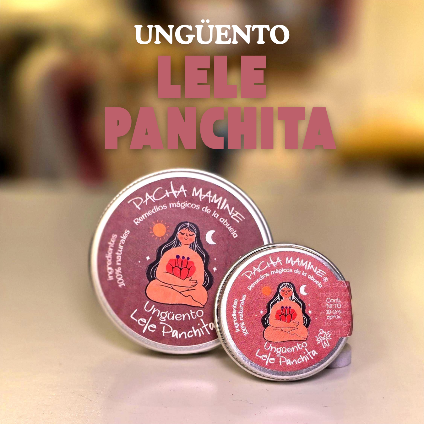 Ungüento LELE PANCHITA