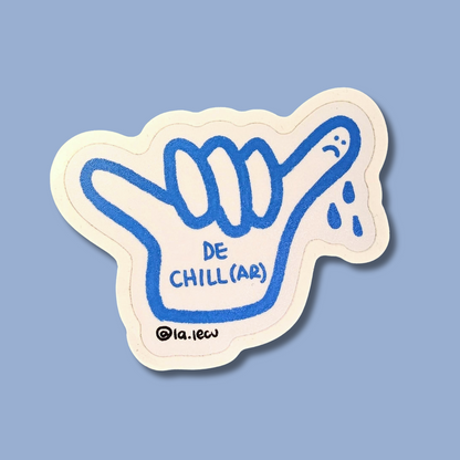 Sticker De Chill