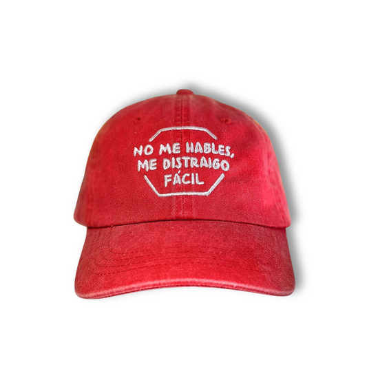 Gorra - "No Me Hables, Me Distraigo Fácil"