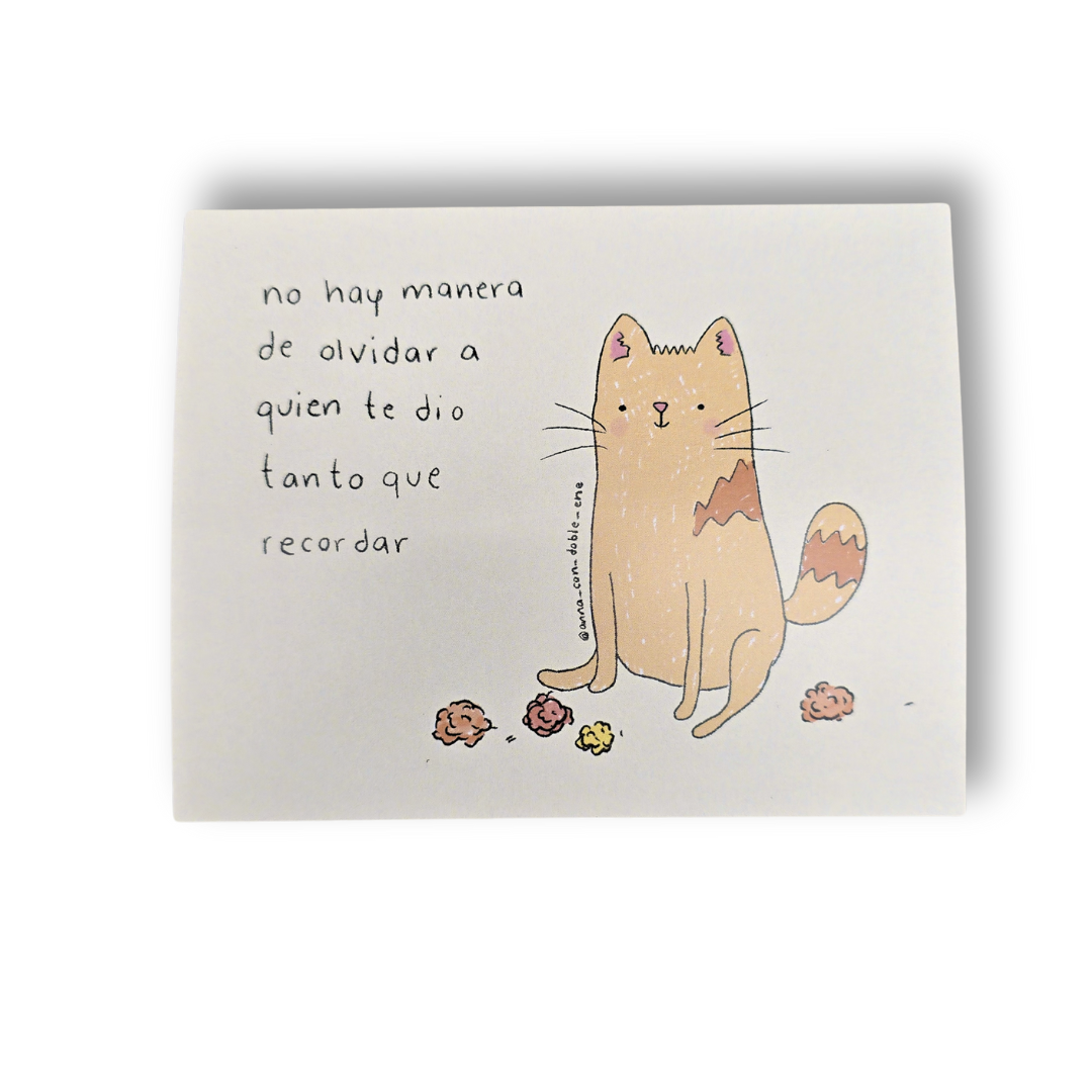Ilustracion - No Hay Manera de Olvidar a Quien Te Dio Tanto Que Recordar 😺 (Gato)