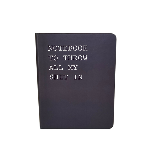 Libreta de Bolsillo "Notebook to throw all my shit in"