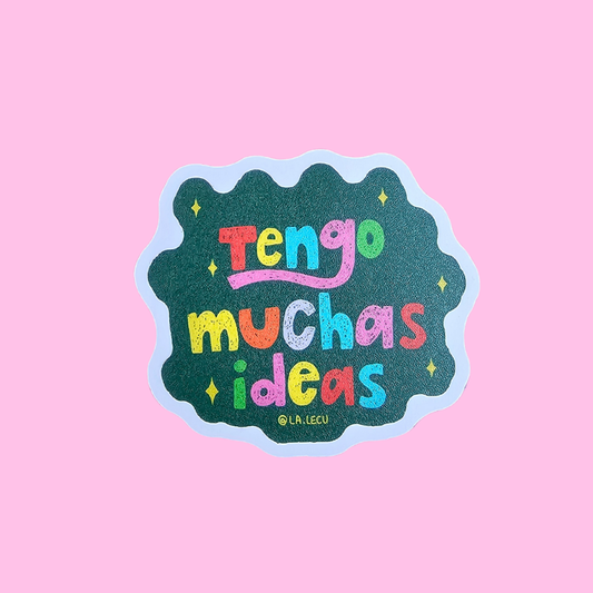 Sticker | Tengo muchas ideas